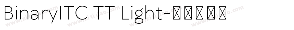 BinaryITC TT Light字体转换
